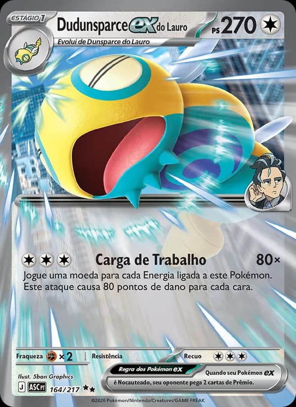 Dudunsparce ex do Lauro